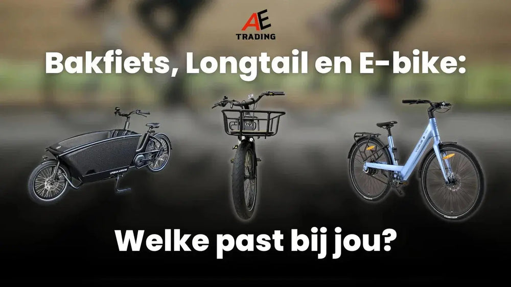 Populaire modellen naast elkaar: bakfiets, longtail en E-bike! AE-trading