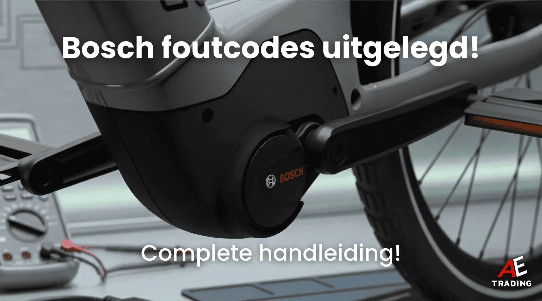 Bosch foutcodes! Complete gids. AE-trading